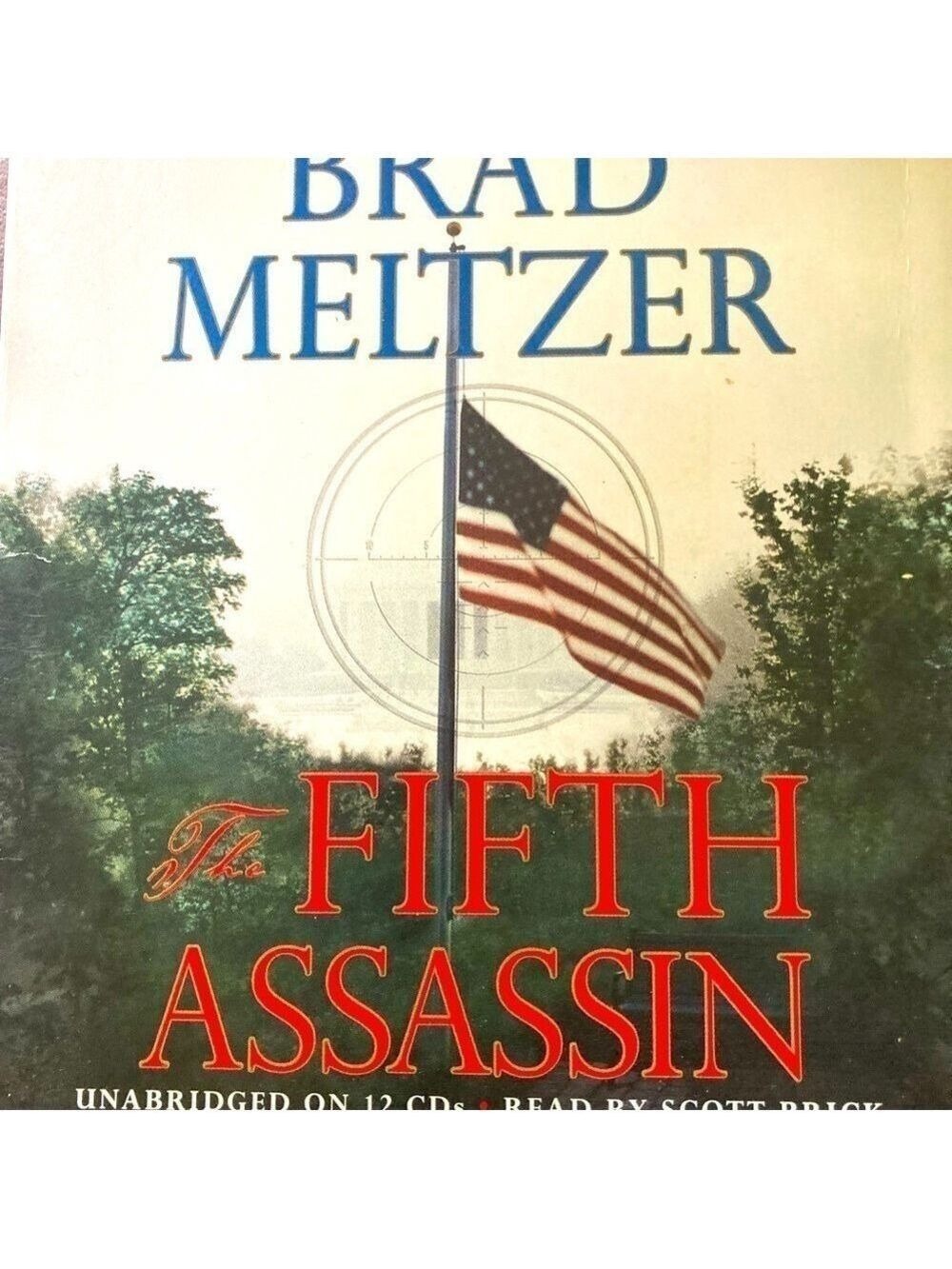 Book on tape-Brad Meltzer’s The Fifth Assassin